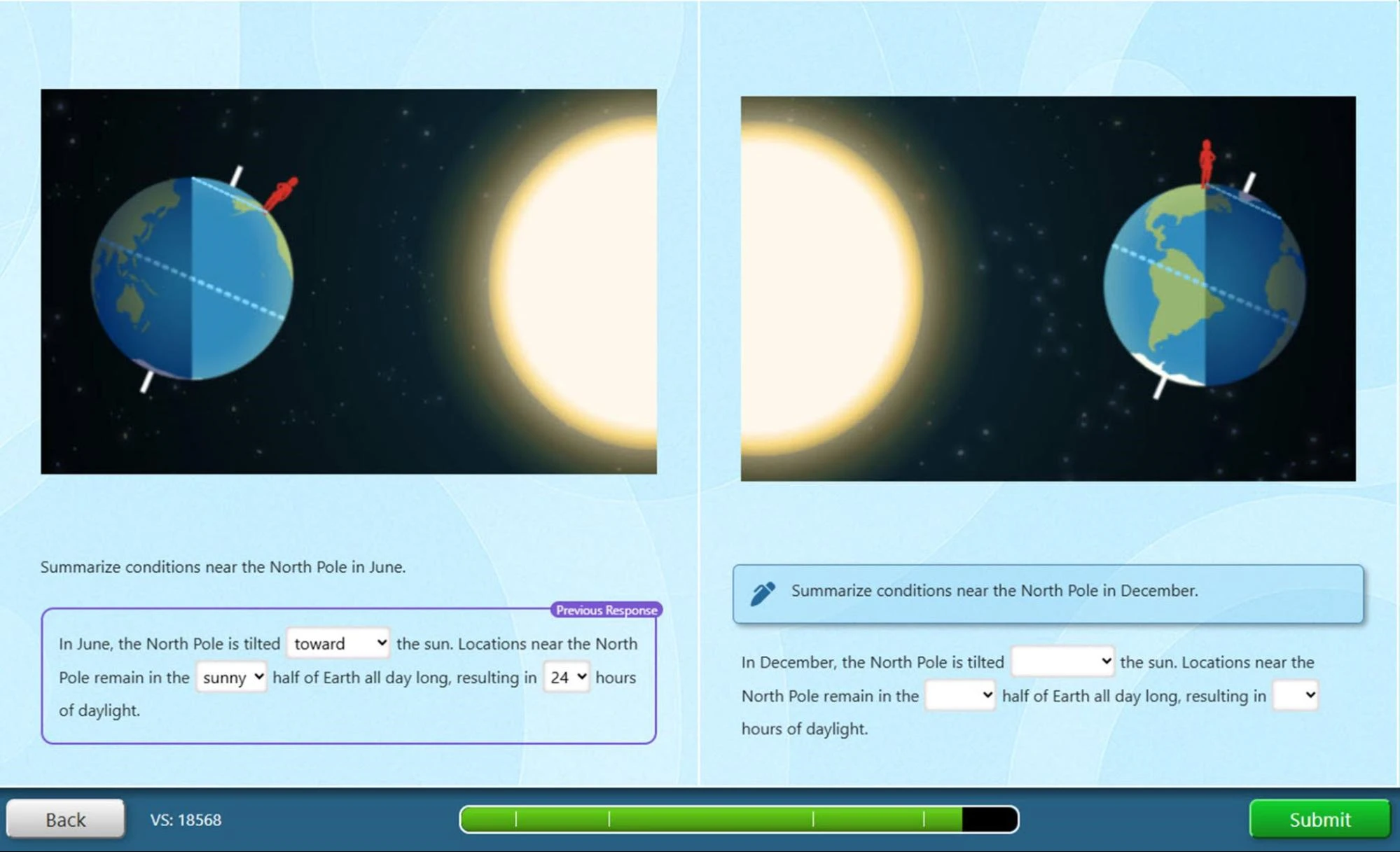 Side-by-side diagrams showing Earth’s tilt and sunlight at the North Pole in different seasons. The left image (June) shows Earth tilted toward the Sun, with the North Pole continuously in sunlight, indicating 24 hours of daylight. The right image (December) shows Earth tilted away from the Sun, with the North Pole in darkness, indicating little or no daylight. Text below asks students to summarize North Pole conditions for June and December.