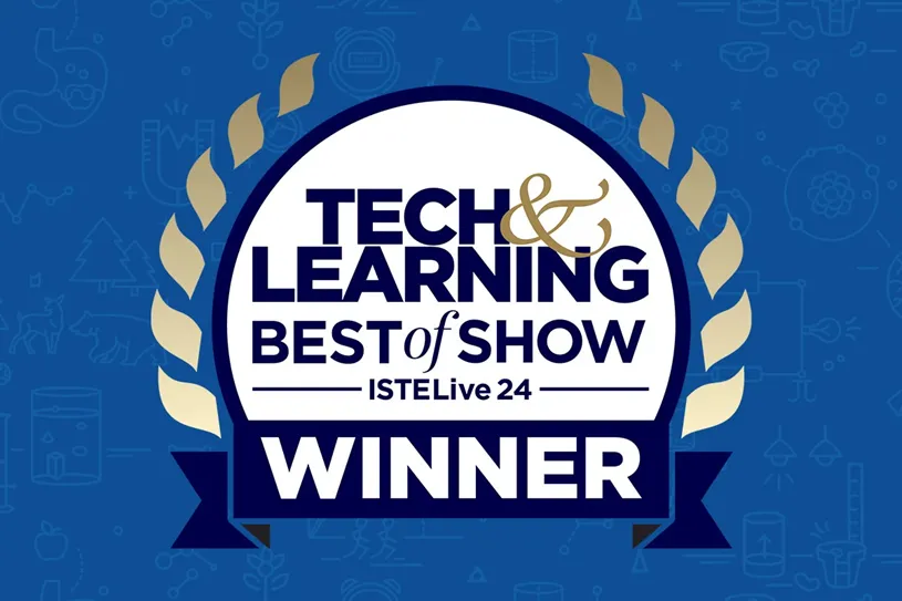 Tech and Learning Best of Show ISTE Live 24...